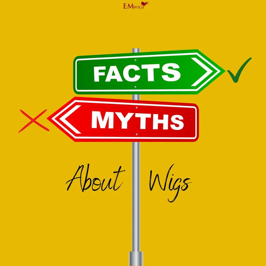 7 common myths about wigs - Demystified!